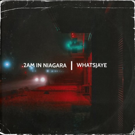 2AM IN NIAGARA | Boomplay Music