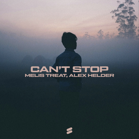 Can't Stop ft. Alex Helder | Boomplay Music