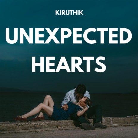 Unexpected Hearts