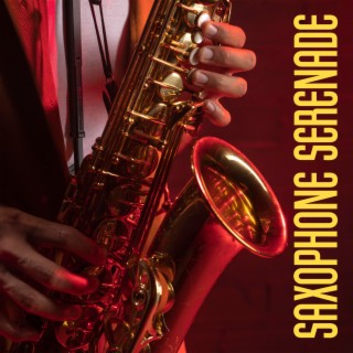 Saxophone Serenade: Smooth Jazz Melodies and Soulful Grooves