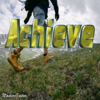 Achieve