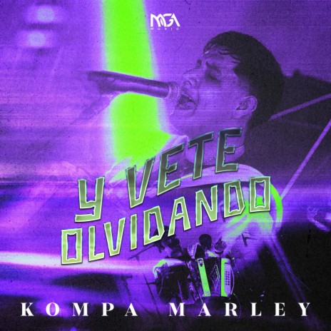 Y Vete Olvidando | Boomplay Music