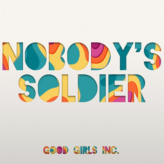 Nobody's Soldier