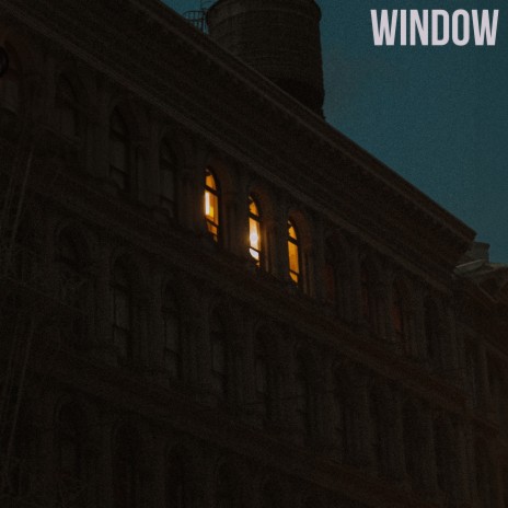 Window | Boomplay Music