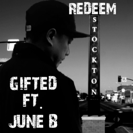 GIFTED ft. JUNE B.