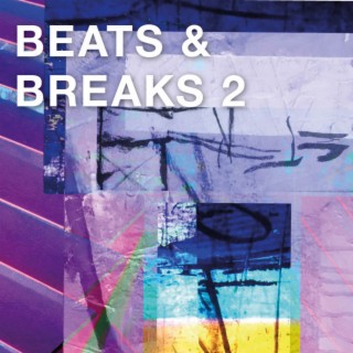 Beats & Breaks 2
