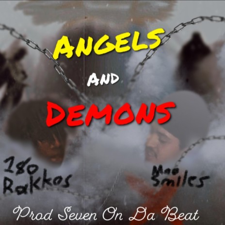 Angels and Demons ft. Moo Smiles | Boomplay Music