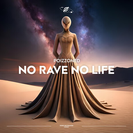 No Rave No Life (Extended Mix) | Boomplay Music