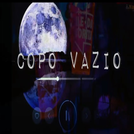 Copo Vazio ft. DuPradoTH | Boomplay Music