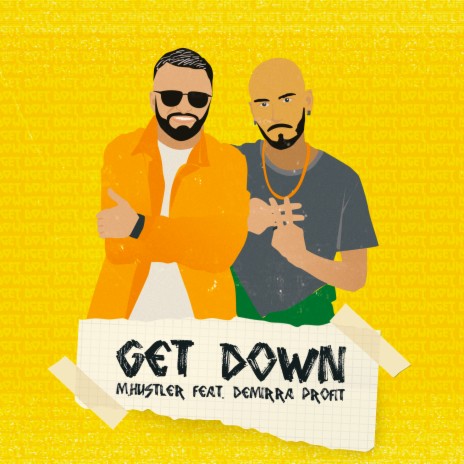 Get Down ft. Demirra Profit | Boomplay Music