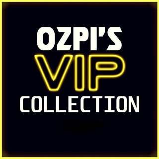 Ozpi's Vip Collection