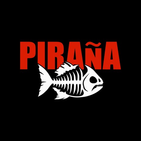 Piraña ft. Deuce Eclipse, 2MX2 & Debajo Del Agua