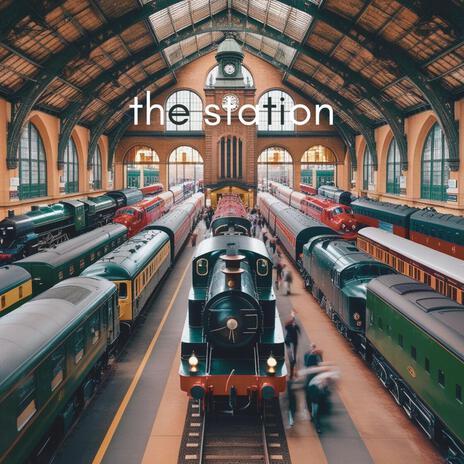 the station | Boomplay Music