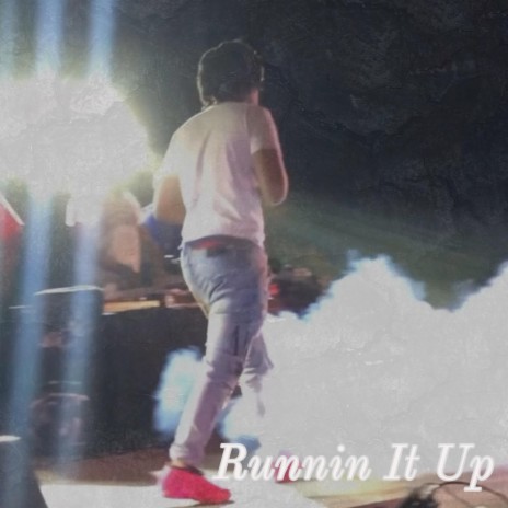 Runnin IT Up | Boomplay Music