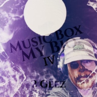 My Bio IV: Music Box