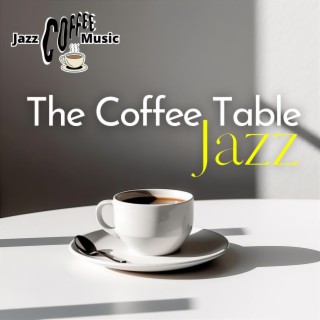 The Coffee Table Jazz