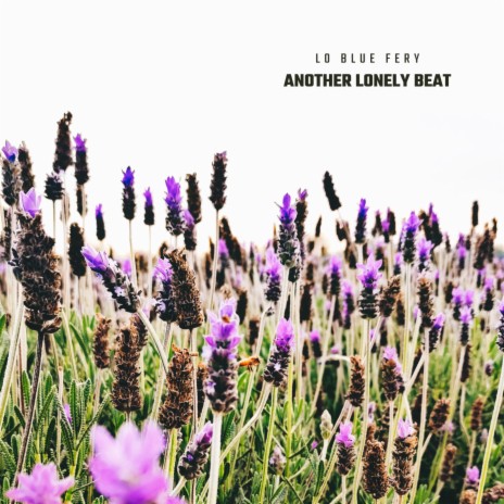 Another lonely beat | Boomplay Music