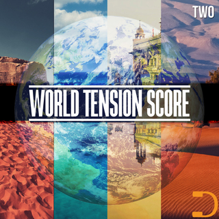 World Tension Score Two