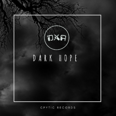 Dark Hope | Boomplay Music