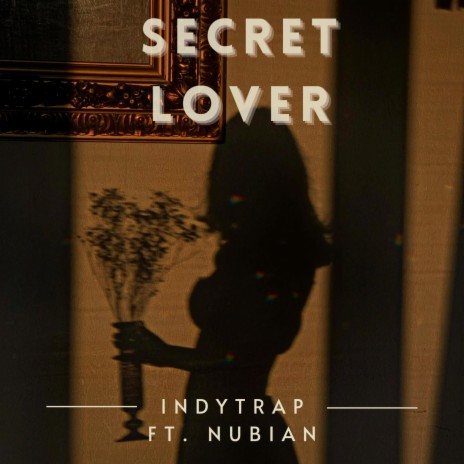 Secret lover ft. Nubian