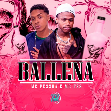 Ballena ft. MC F2S, DJ Lano SP & SPACE FUNK | Boomplay Music