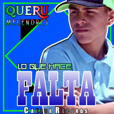 Lo Que Hace Falta | Boomplay Music