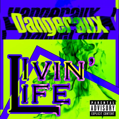 Livin' Life | Boomplay Music