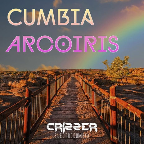 Cumbia Arcoiris | Boomplay Music