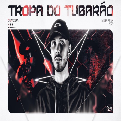 MEGA TROPA DO TUBARÃO | Boomplay Music
