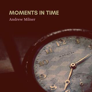 Moments In Time