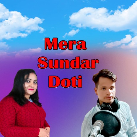 Mera Sundar Doti ft. Asim Bam & Sobha Thapa | Boomplay Music