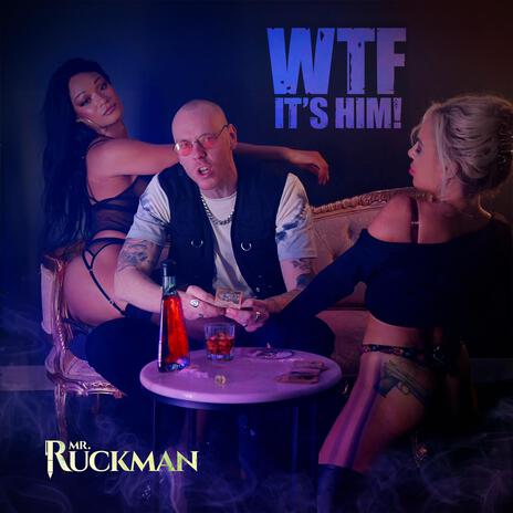 WTF IT'S HIM! | Boomplay Music