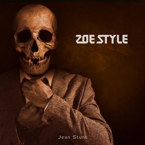 Zoe Style | Boomplay Music