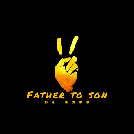 Father to son | Boomplay Music