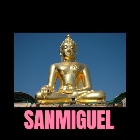 Sanmiguel | Boomplay Music