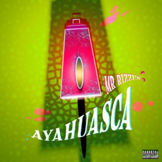 AYAHUASCA