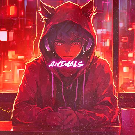 Animals (Nightcore) | Boomplay Music