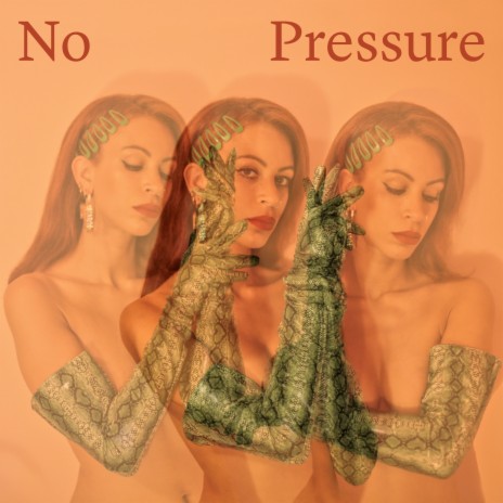 No Pressure | Boomplay Music