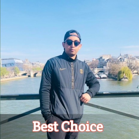 Best Choice | Boomplay Music