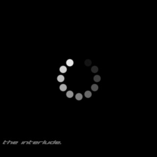 the interlude. (Radio Edit)
