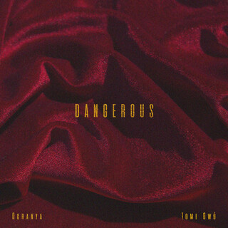 Dangerous