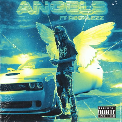 Angels ft. Recklezz | Boomplay Music