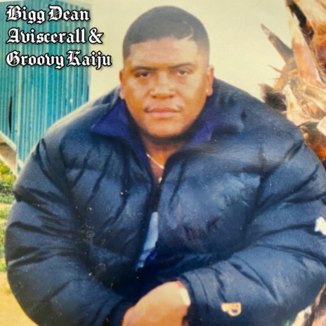 Bigg Dean ft. Groovy Kaiju | Boomplay Music