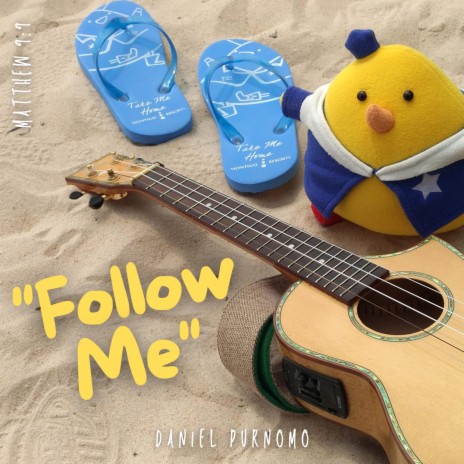 Follow Me (Solo Ukulele)