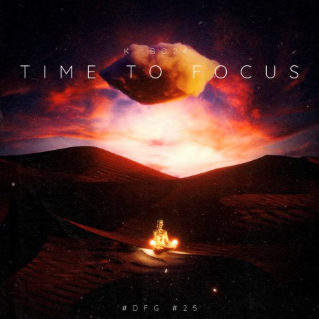 Time to Focus | Boomplay Music