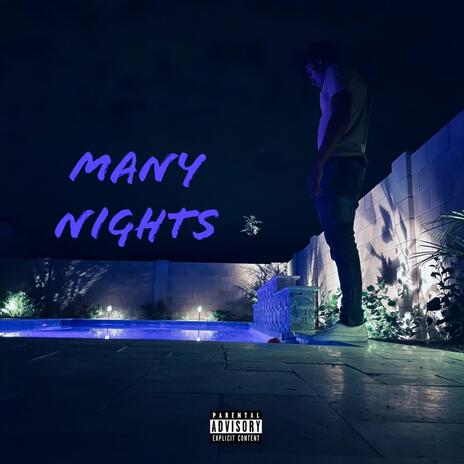 Many Nights | Boomplay Music