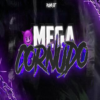 Mega Cornudo (Rkt)