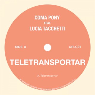 Teletransportar (feat. Lucia Tacchetti)