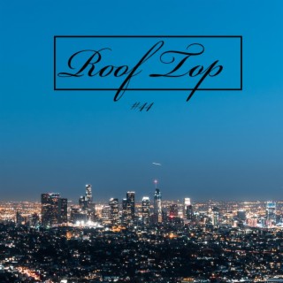 Roof Top Interlude lyrics | Boomplay Music