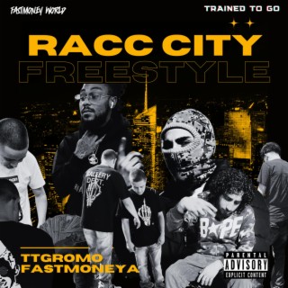 Racc City (Freestyle)